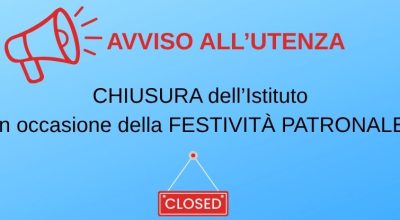 Avviso all’utenza – Chiusura dell’Istituto