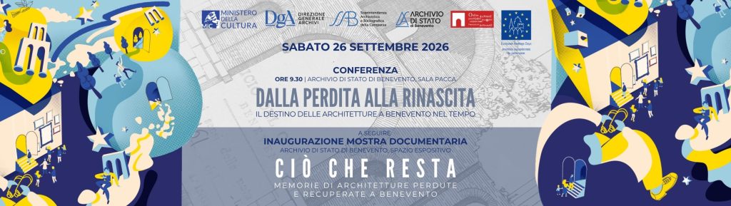 Giornate Europee del Patrimonio 2026: all’Archivio di Stato di Benevento la memoria delle architetture della città